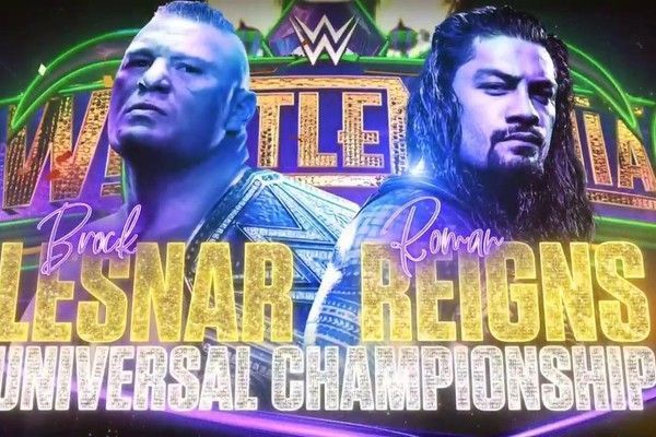 Lesnar vs. Reigns II, Wrestlemania 34