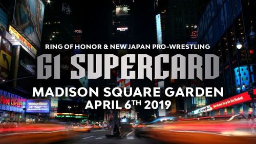 ROH and NJPW Unite to present the G1 Supercard at The World's Most Famous Arena 