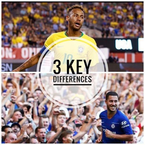 3 Differences between Neymar and Eden Hazard