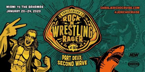 Poster for Chris Jericho's Rock n' Wrestling Rager Part Deux: Second Wave event.