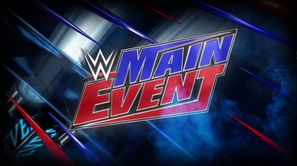 Unpopular Opinion: WWE should consider discontinuing WWE Main Event