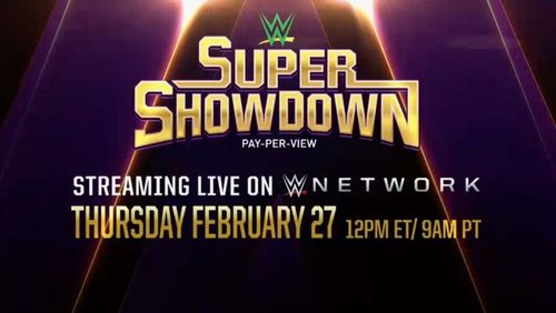 W WE has announced more matches for Super ShowDown