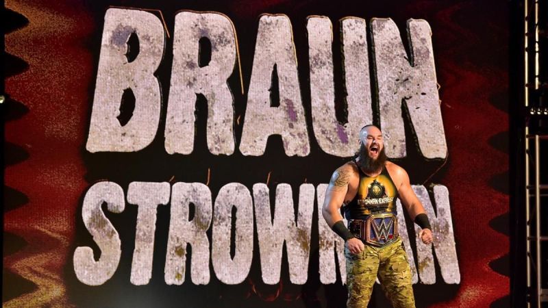 Braun Strowman as Universal Champion