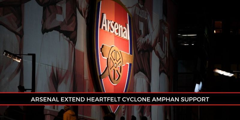 EPL giants Arsenal took to Instagram to extend their support to cyclone Amphan victims