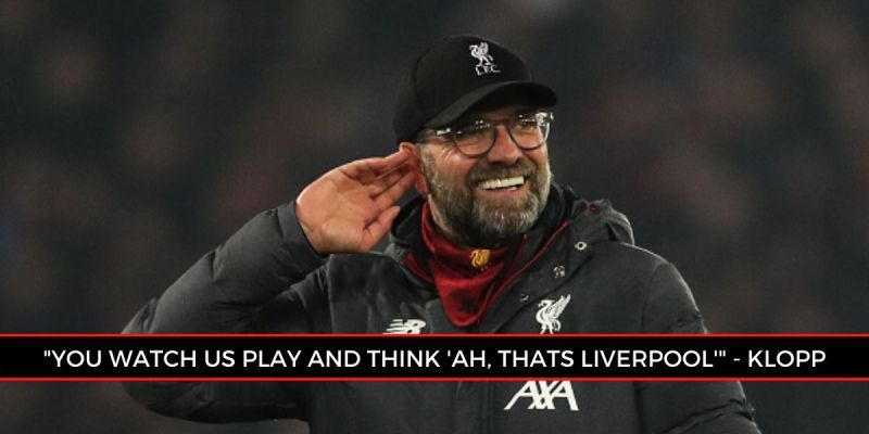 Klopp revealed that Liverpool have created an identity