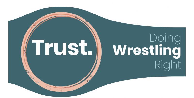 Trust. Wrestling