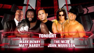 Mark Henry & Matt Hardy vs The Miz & John Morrison