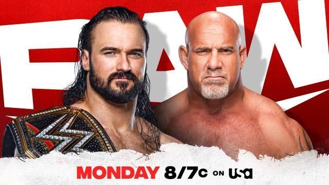 Drew McIntyre and Goldberg.