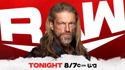 Will Edge tell us who he will face at WrestleMania tonight on WWE RAW?