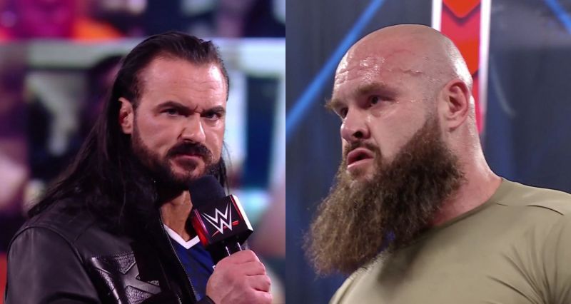 Drew McIntyre; Braun Strowman