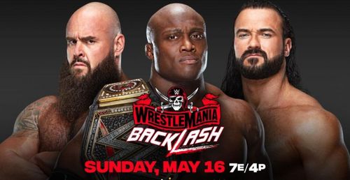 Drew McIntyre will face both Bobby Lashley and Braun Strowman at WrestleMania Backlash