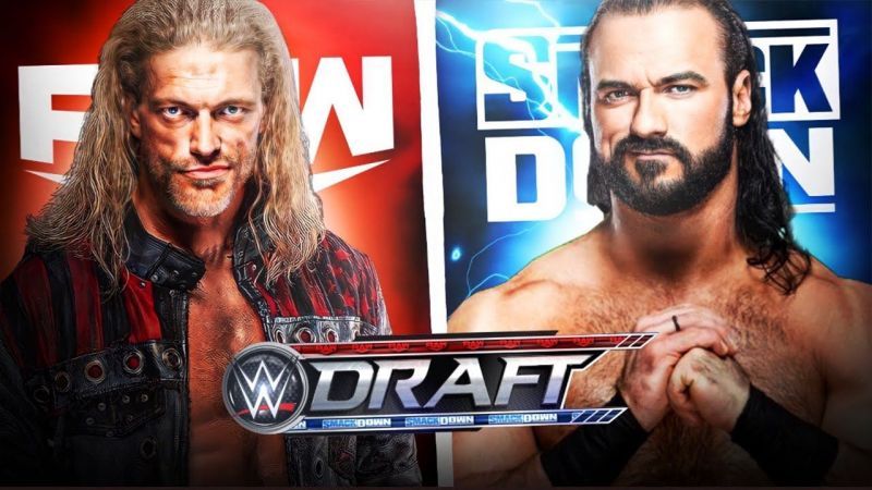 Edge moved to Raw while Drew McIntyre got drafted to SmackDown
