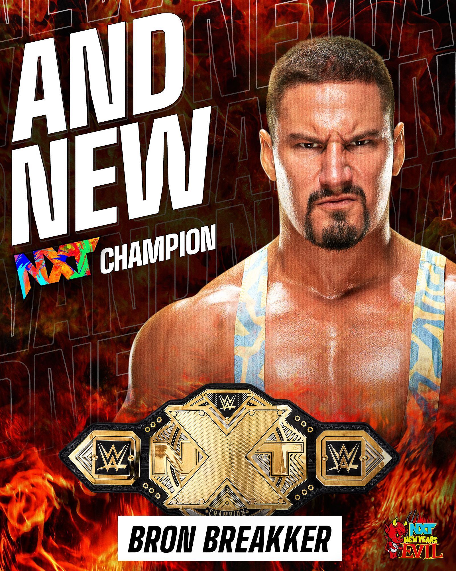 Bron Breakker dethrothed the champ at NXT New Year&#039;s Evil