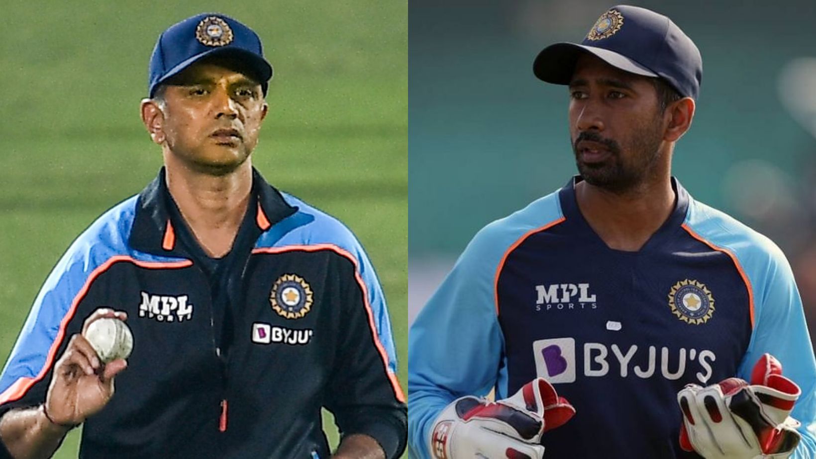 Rahul Dravid (left) and Wriddhiman Saha