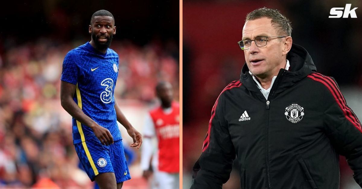 Antonio Rudiger would feature in Ralf Rangnick&#039;s Manchester United side