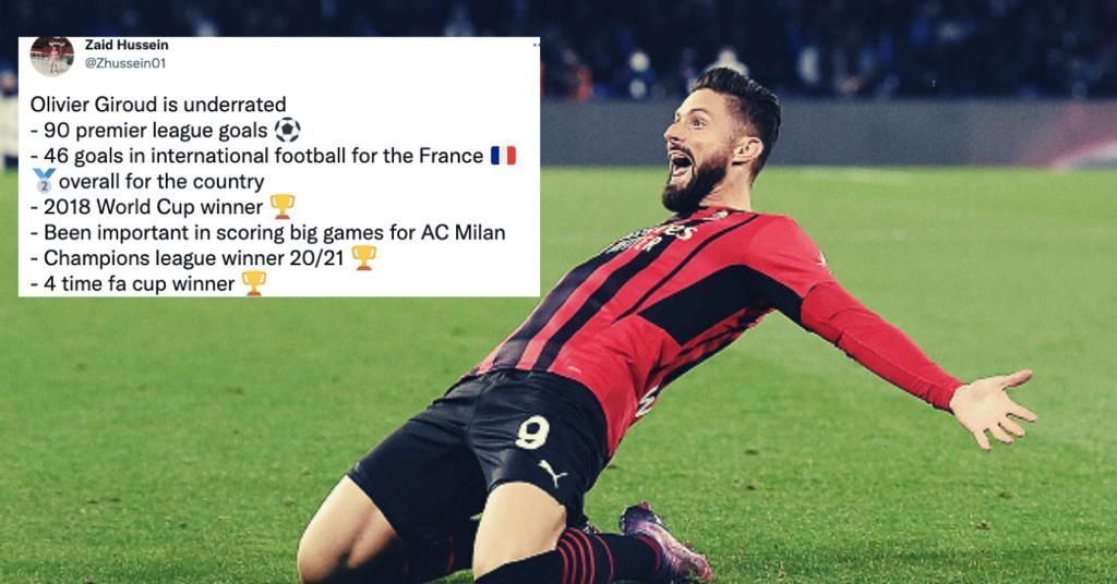 Former Arsenal and Chelsea striker Olivier Giroud, who currently plays for AC Milan is one of the most underrated forwards.