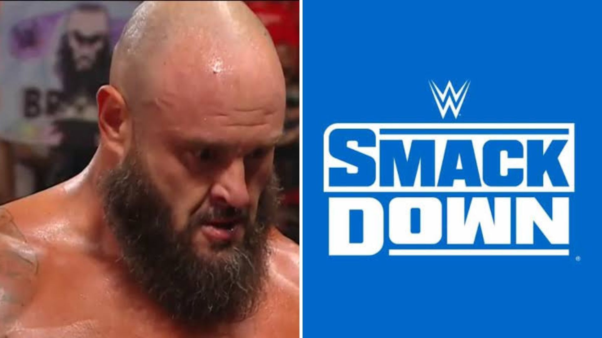 Braun Strowman is sure to create havoc on SmackDown!