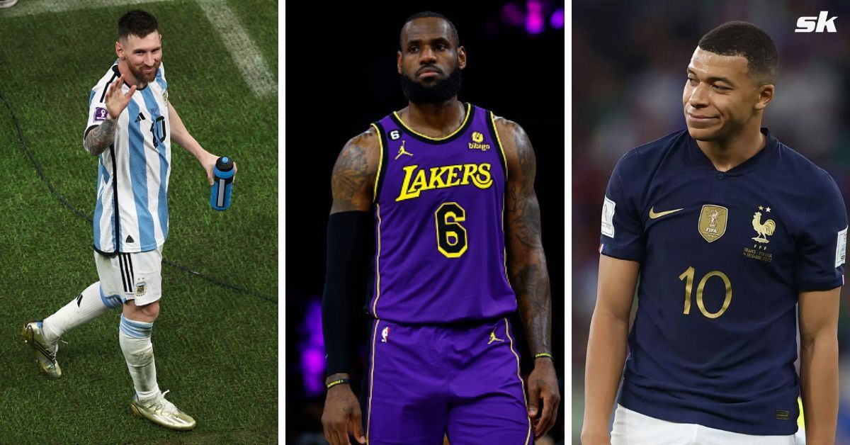 LeBron James comments about Lionel Messi, Kylian Mbappe and the FIFA World Cup final