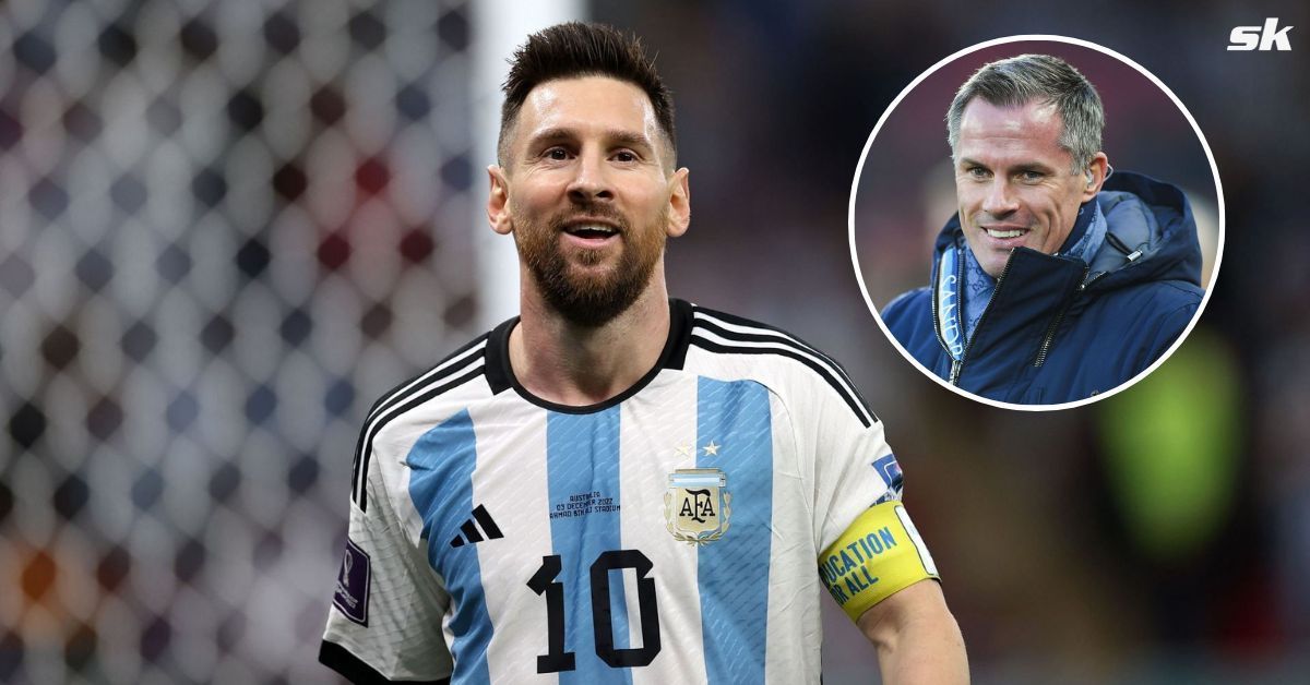 Jamie Carragher hailed Lionel Messi for FIFA World Cup performance