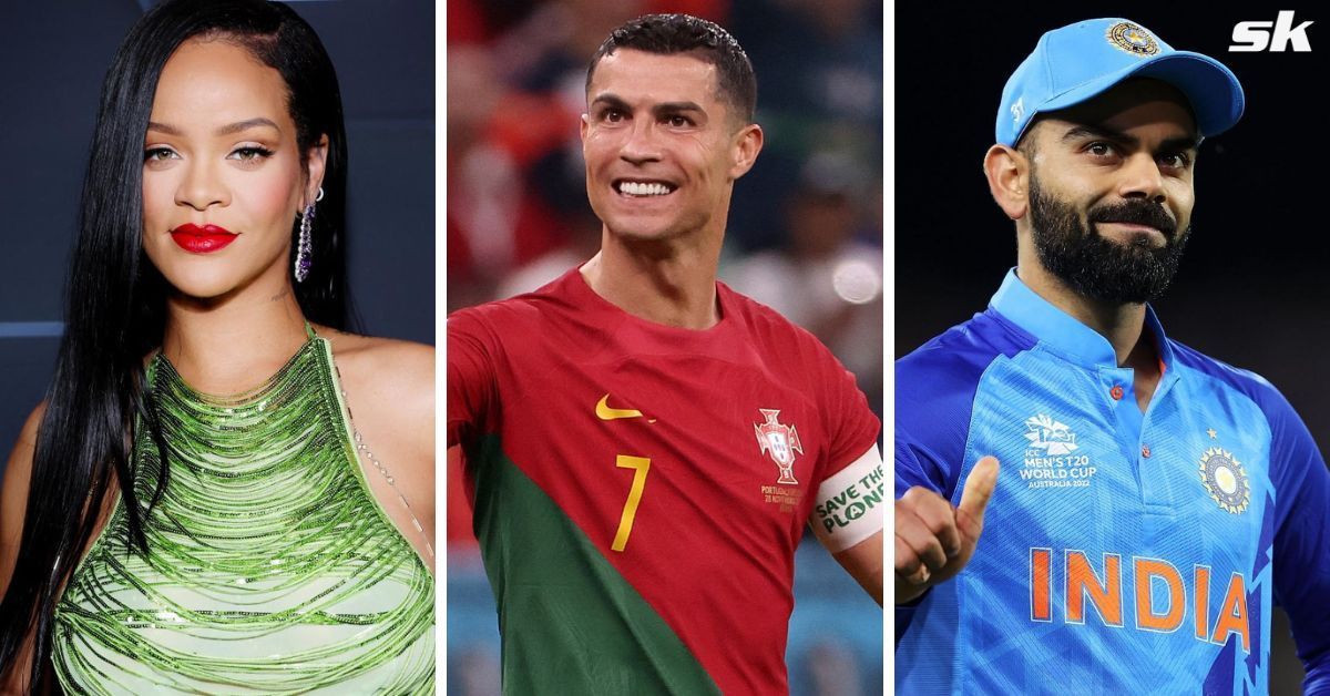 Rihanna (left), Cristiano Ronaldo (center) and Virat Kohli (right)