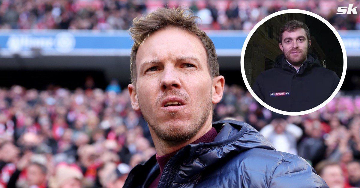 Fabrizio Romano believes Julian Nagelsmann is interested in Chelsea job