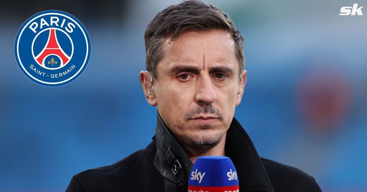 Gary Neville does not want to see PSG