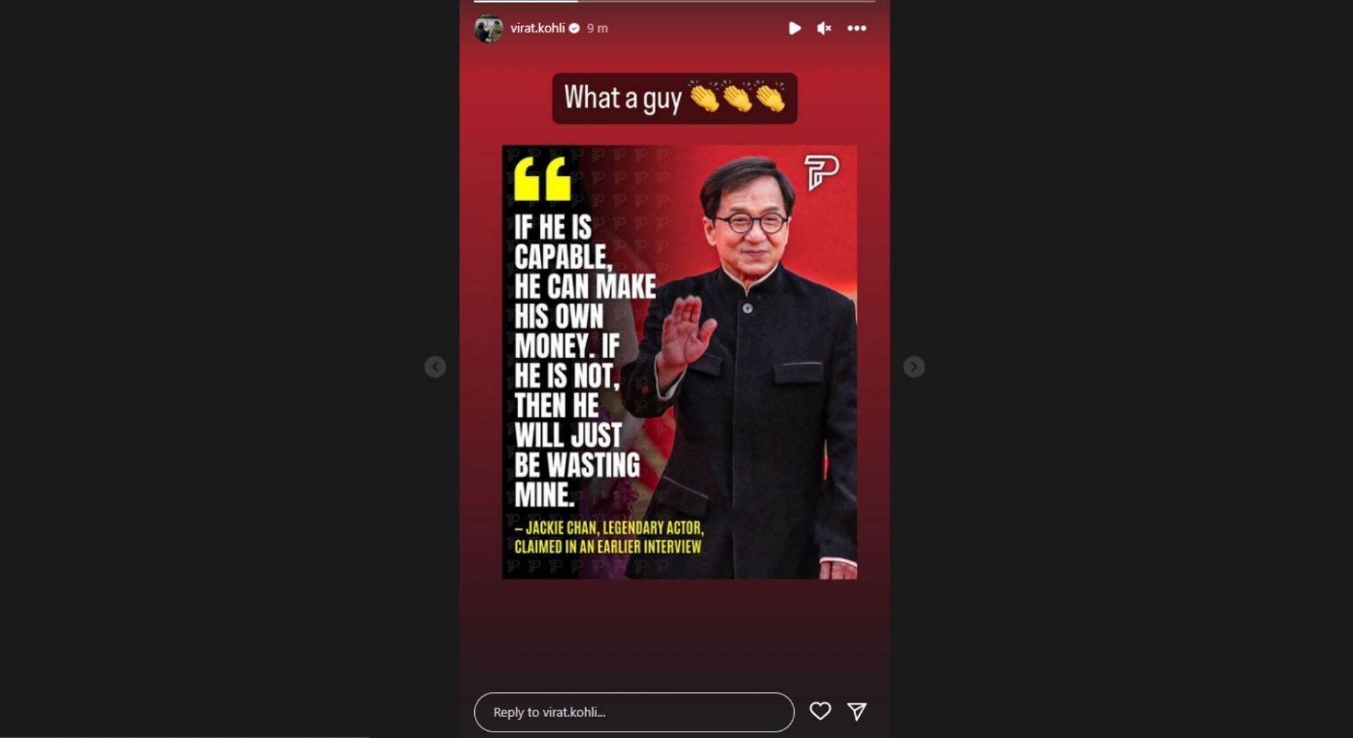 Virat Kohli shared a famous quote from legendary actor Jackie Chan.