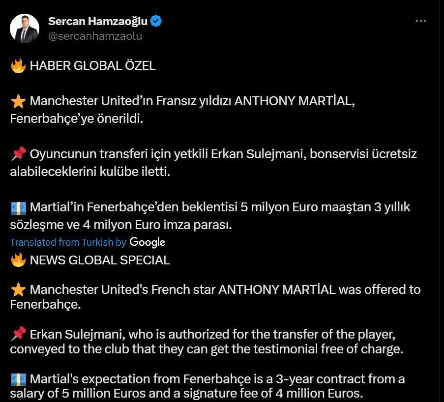 Sercan Hamzaoglu&#039;s post regarding Anthony Martial&#039;s future