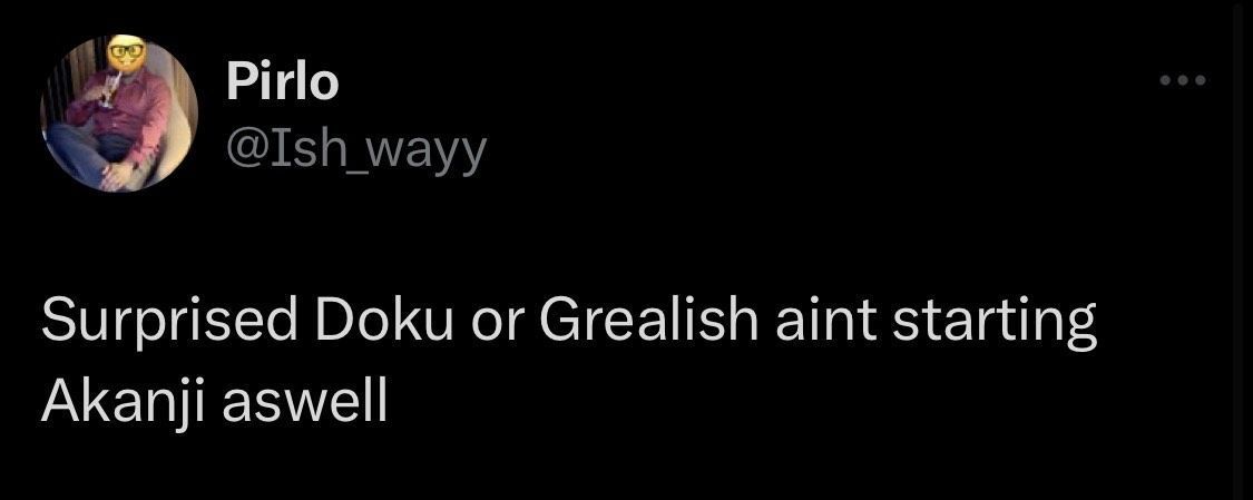 Fan is surprised Doku and Grealish aren't starting.