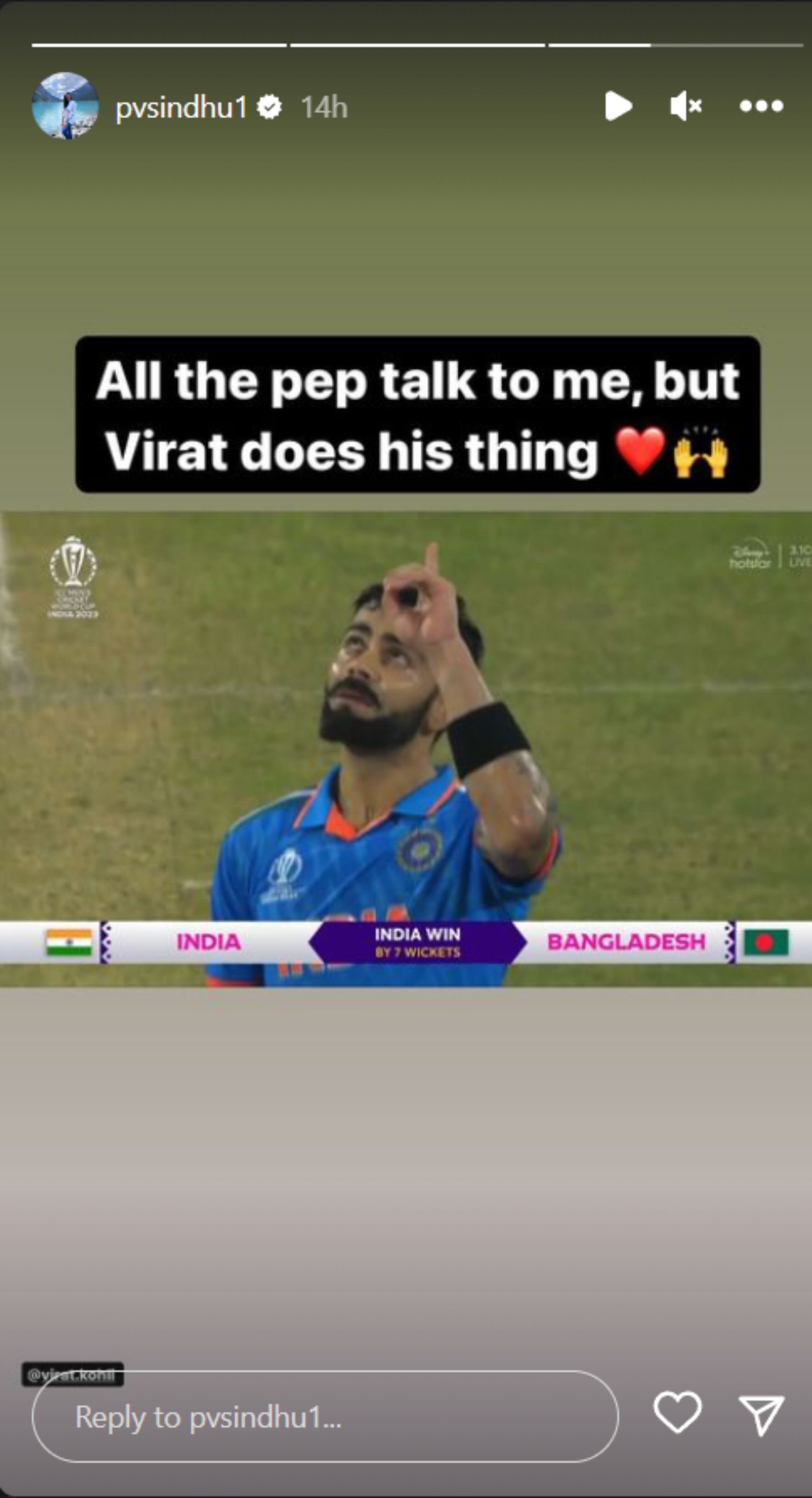 PV Sindhu&#039;s Instagram story about Virat Kohli after his match-winning century against Bangladesh on Thursday.
