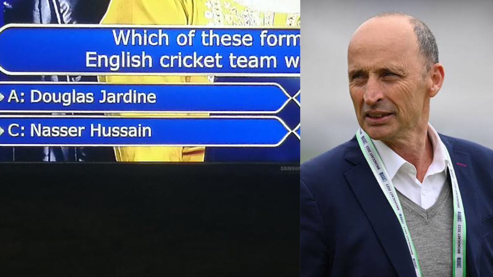 Nasser Hussain was 1 of the 4 options for the question (Image: X)