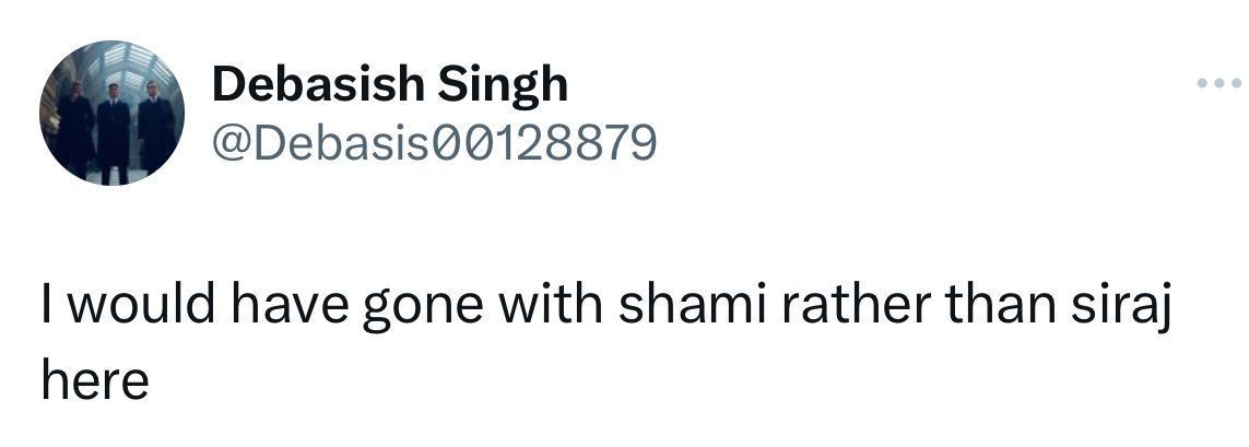 A cricket lover preferred Shami ahead of Siraj.