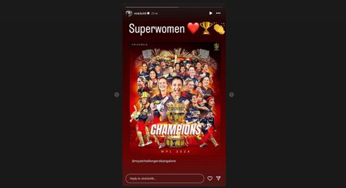 Virat Kohli's latest Instagram story dedicated to WPL 2024 champions RCBW.