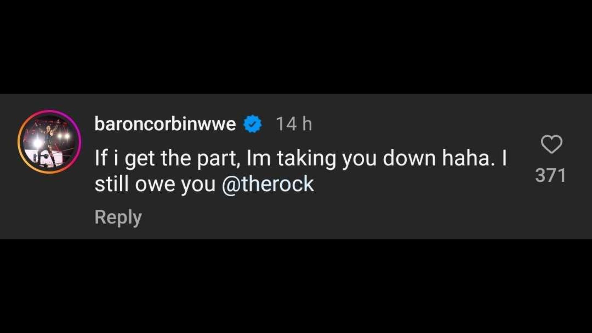 Screenshot of Baron Corbin&#039;s comment on The Rock&#039;s Instagram post