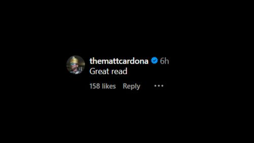 Screenshot of Matt Cardona's comment on Triple H's Instagram post.