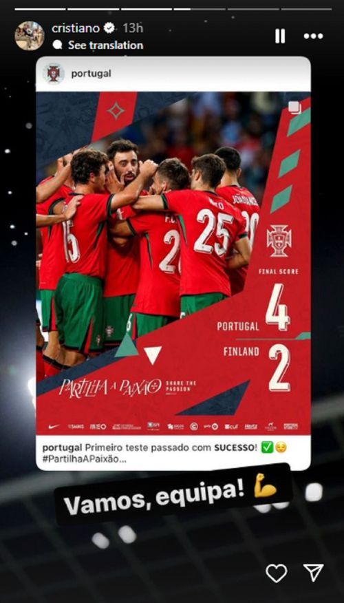 Ronaldo celebrates his Portuguese teammates after their friendly win over Finland via an Instagram story.