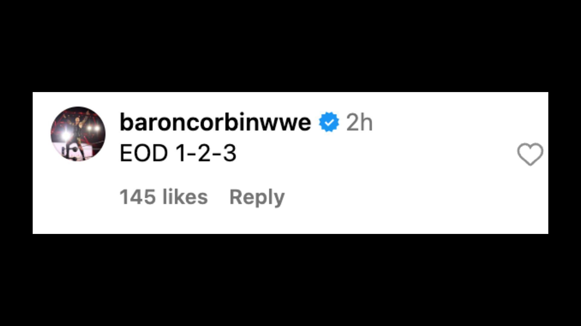 Corbin reacts to SmackDown moment on Instagram.