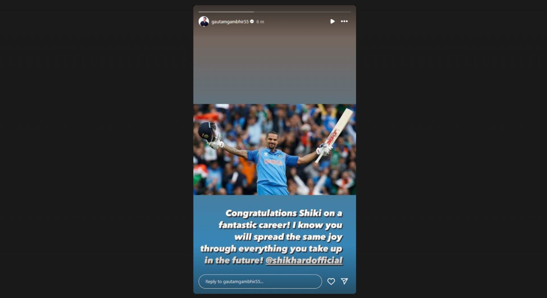 Gautam Gambhir&#039;s Instagram story for Shikhar Dhawan. [Pic credits: @gautamgambhir55 on Instagram]