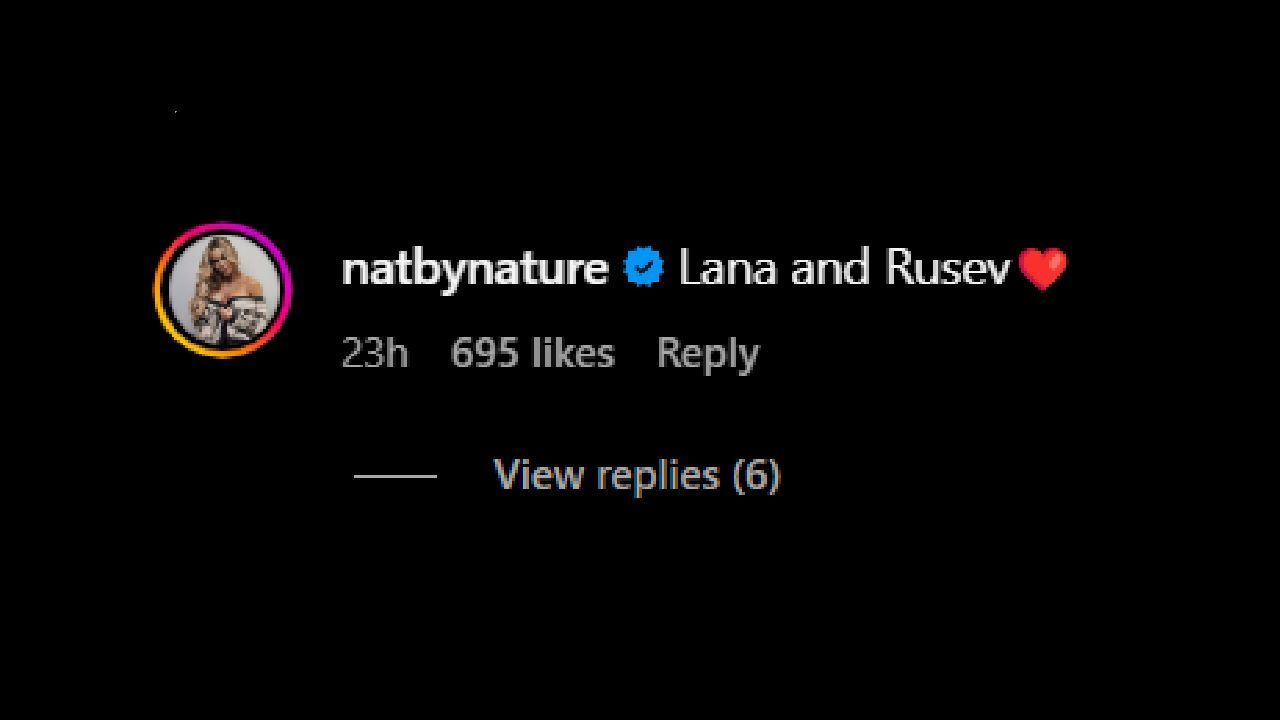 Natalya comments on Lana&#039;s post (via Lana&#039;s Instagram)