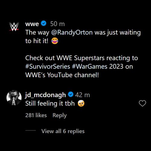 JD McDonagh's comment on WWE's Instagram post.