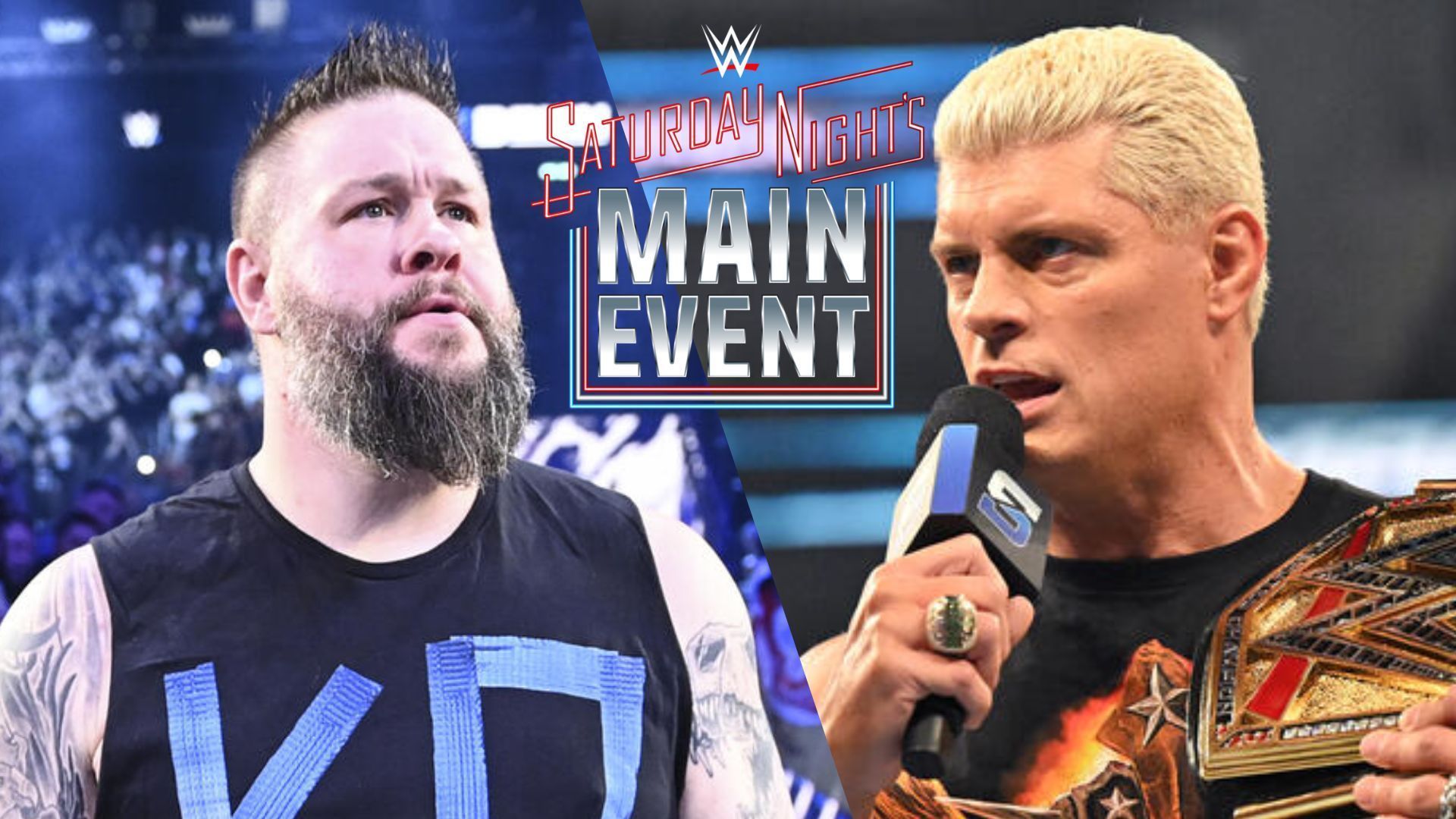 Kevin Owens vs. Cody Rhodes will headline Saturday Night