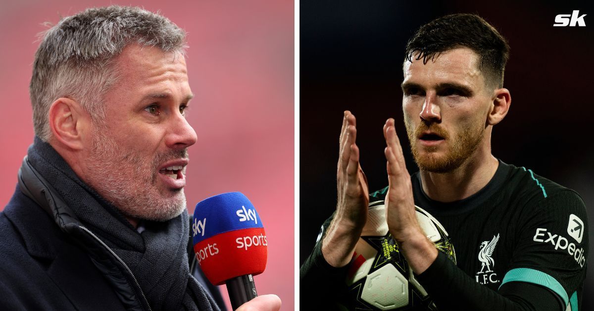 Jamie Carragher wants Liverpool to try to replace Andy Robertson 