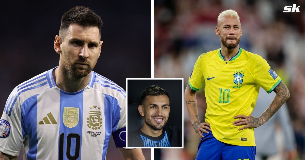 &quot;It&rsquo;s different - he wants to mock them&quot; - Leandro Paredes explains difference between Lionel Messi and Neymar 