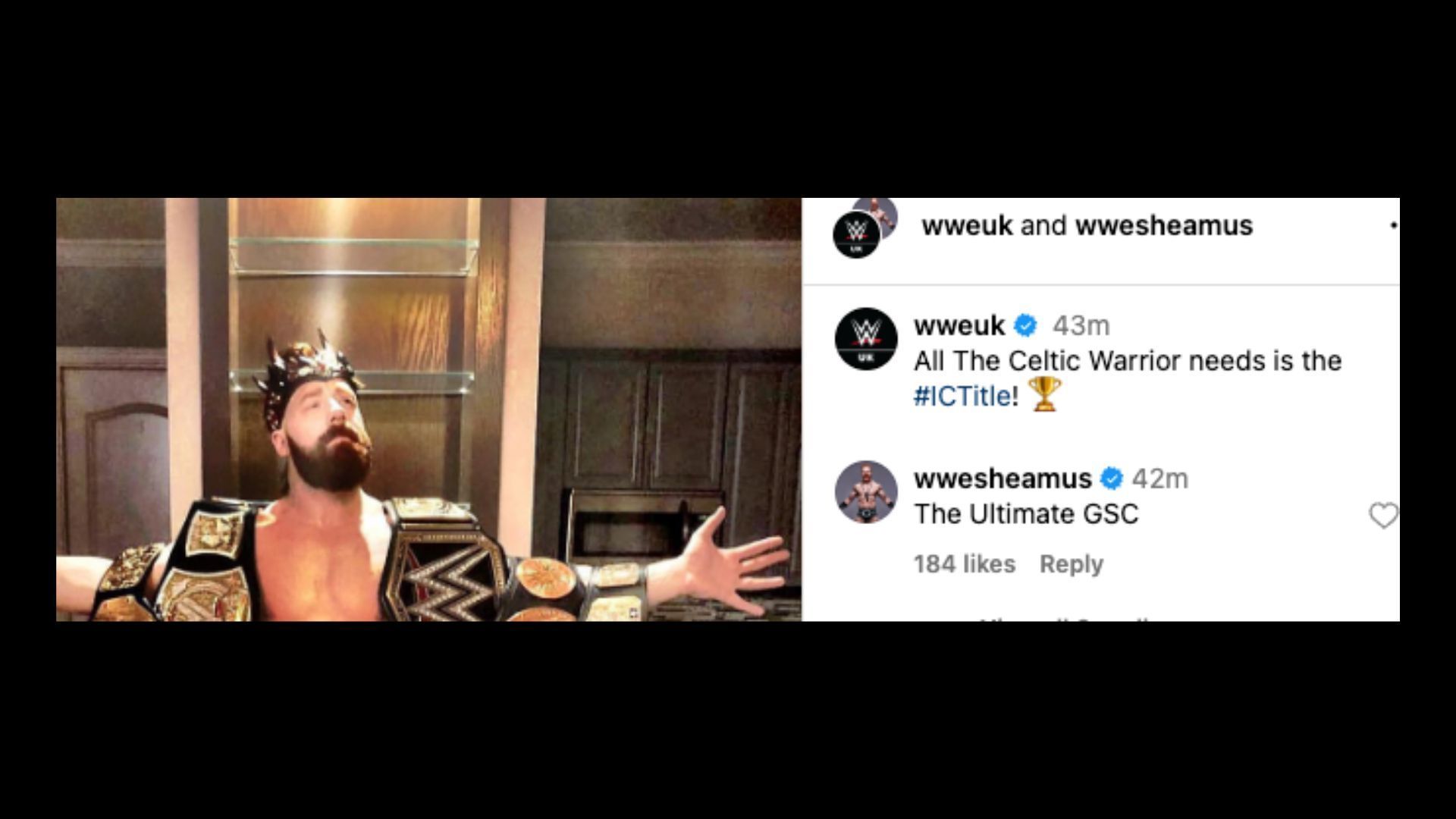 The Celtic Warrior gave himself a new nickname today [Image credit: Screenshot of Sheamus&#039; comment on WWE UK&#039;s Instagram post.