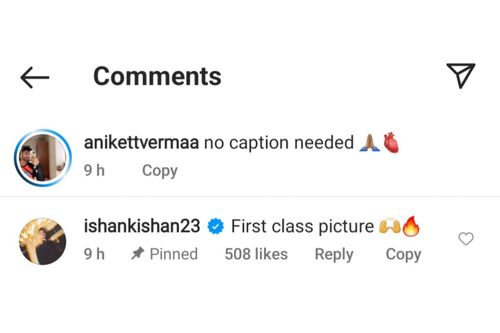 Ishan Kishan posts a cheerful comment on Aniket’s photo (Image via Instagram-@anikettvermaa)