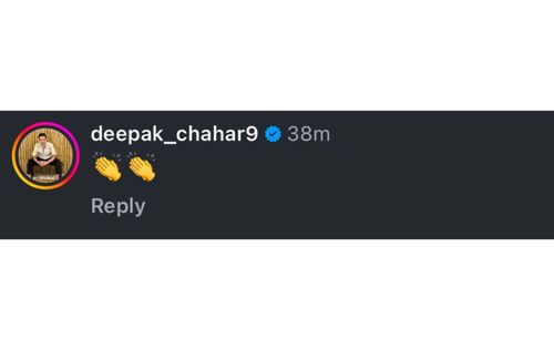 Screenshot of Deepak Chahar's comment.