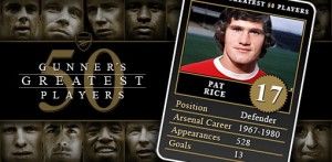 Pat Rice - One of Arsenal&#039;s 50 Greatest Players